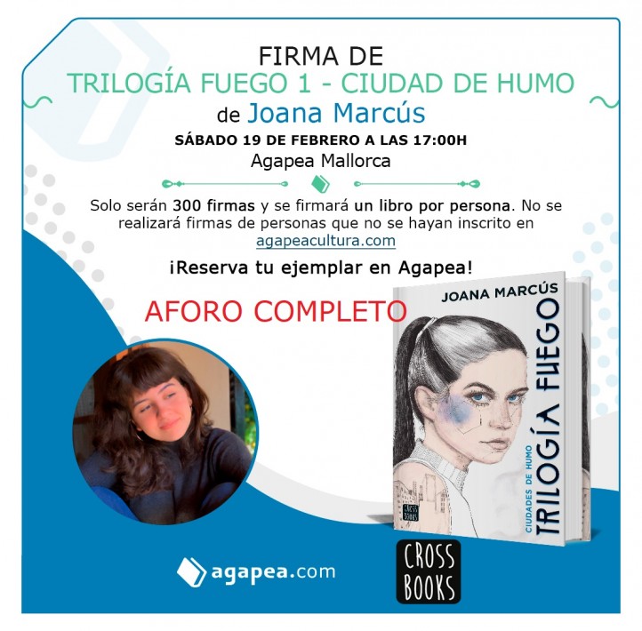 Firma de 'Trilogía Fuego 1. Ciudades de humo', de Joana Marcús, de CrossBooks