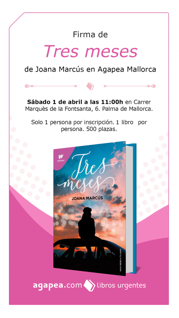 Tres Meses - Joana Marcus - Libro Nuevo Saga Meses A Tu Lado
