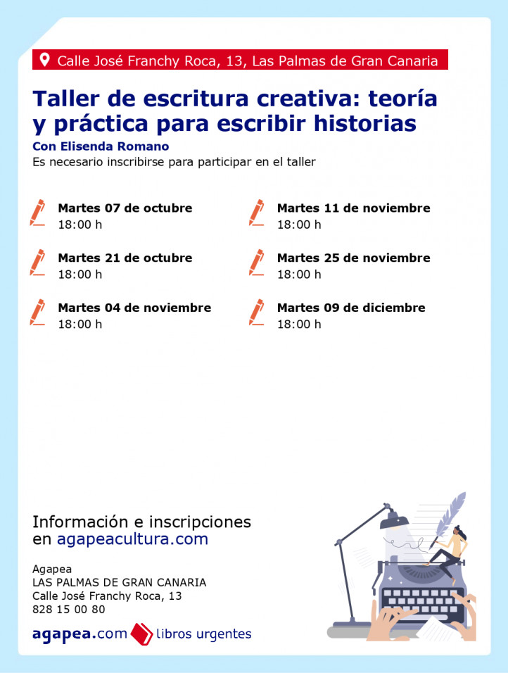 Taller de escritura creativa: teoría y práctica para escribir historias. Nivel inicial. Con Elisenda Romano en Agapea de Las Palmas de Gran Canaria