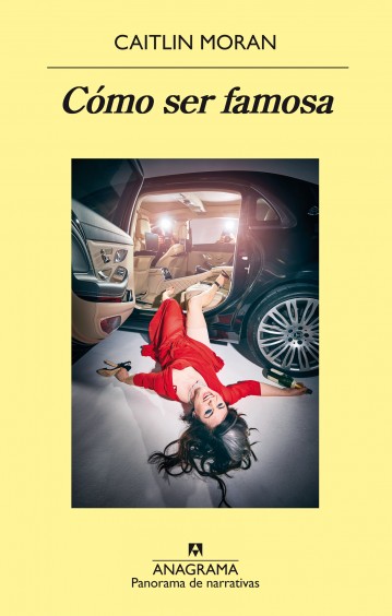 portada del libro Cómo ser famosa de Caitlin Moran
